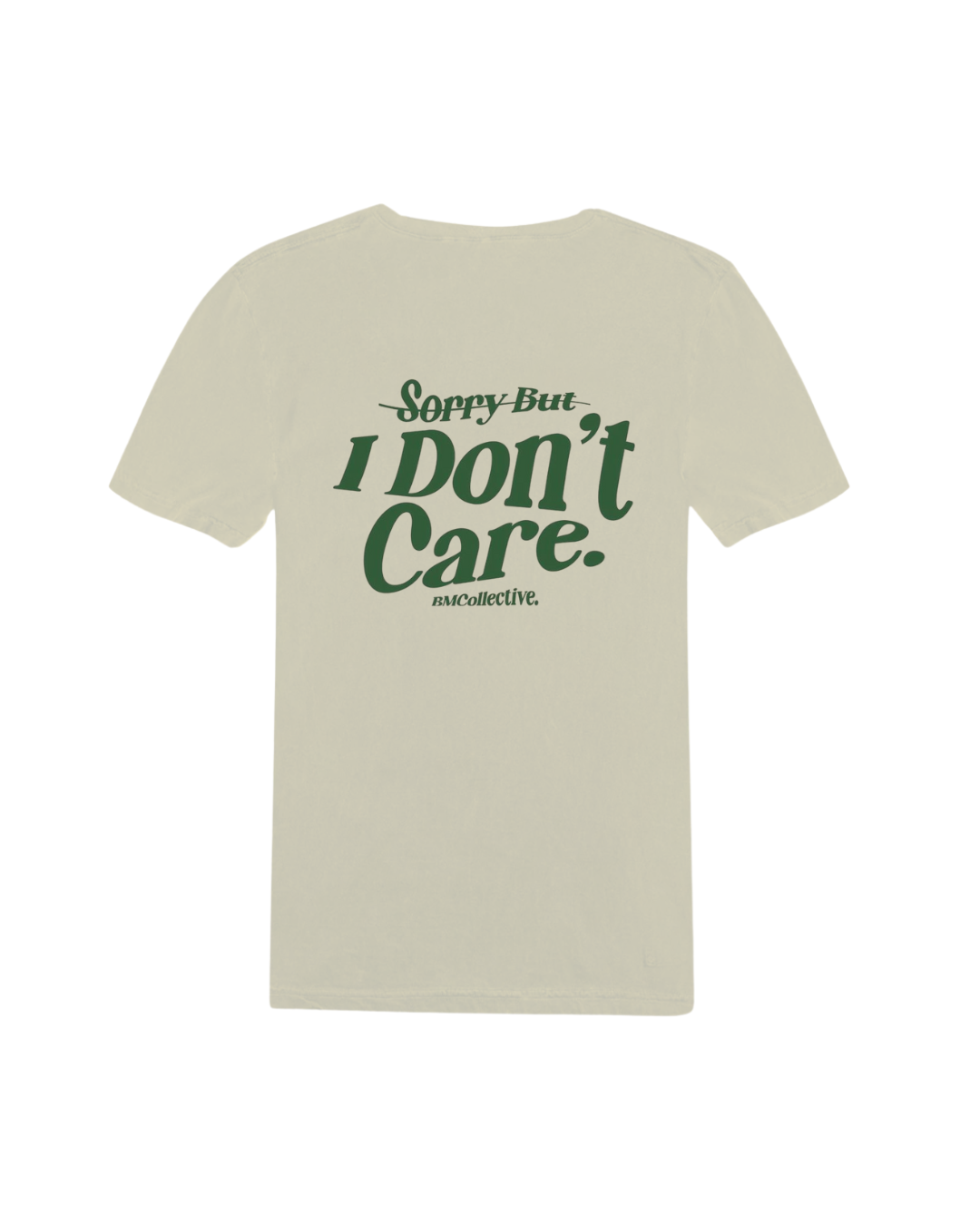 Camiseta I dont care