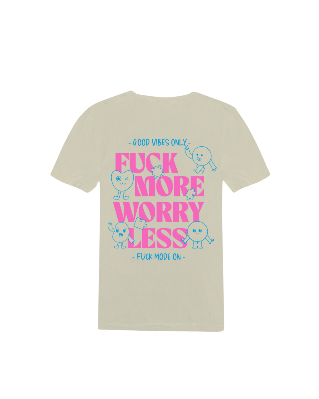 Camiseta Worry Less