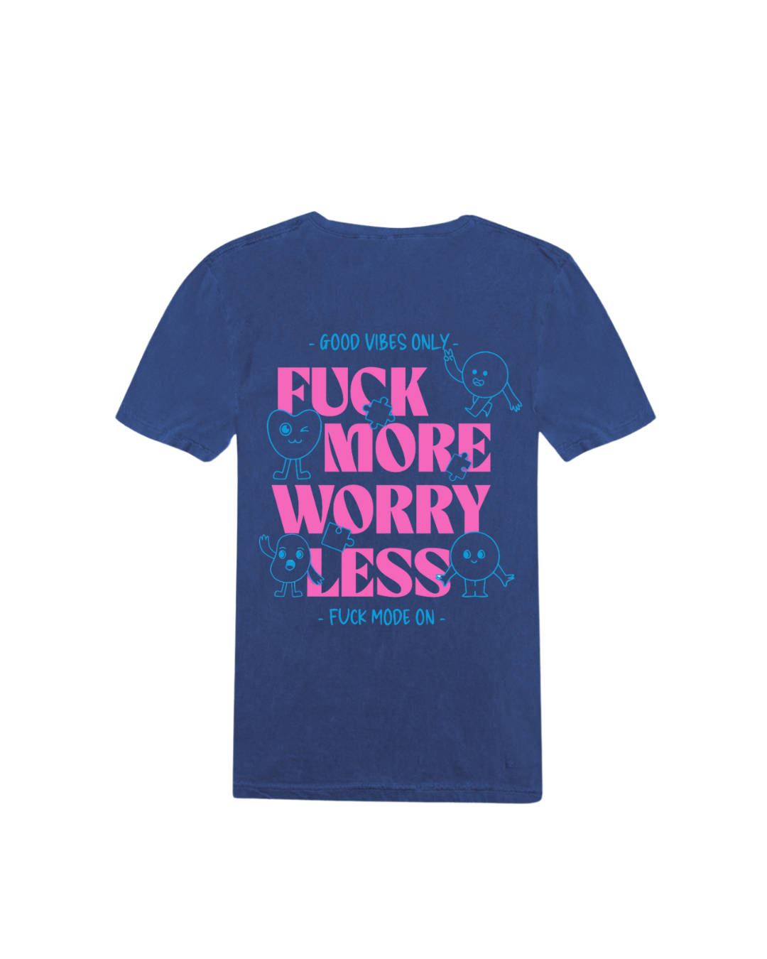 Camiseta Worry Less