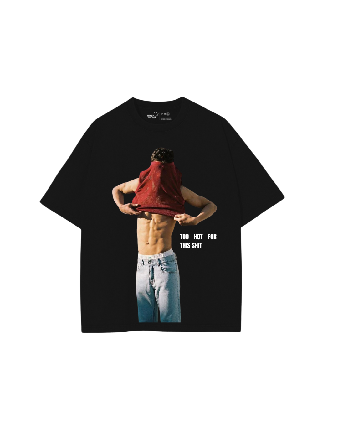 Oversized Too Hot For This Shit