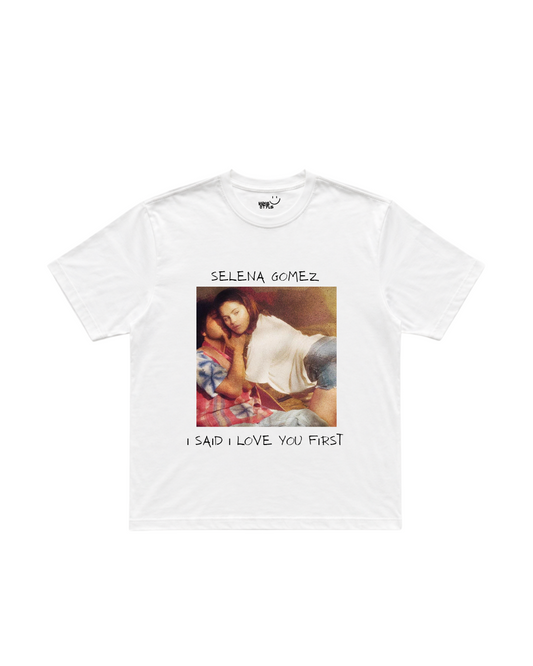 Camiseta, Selena Gomez, I said i love you first.