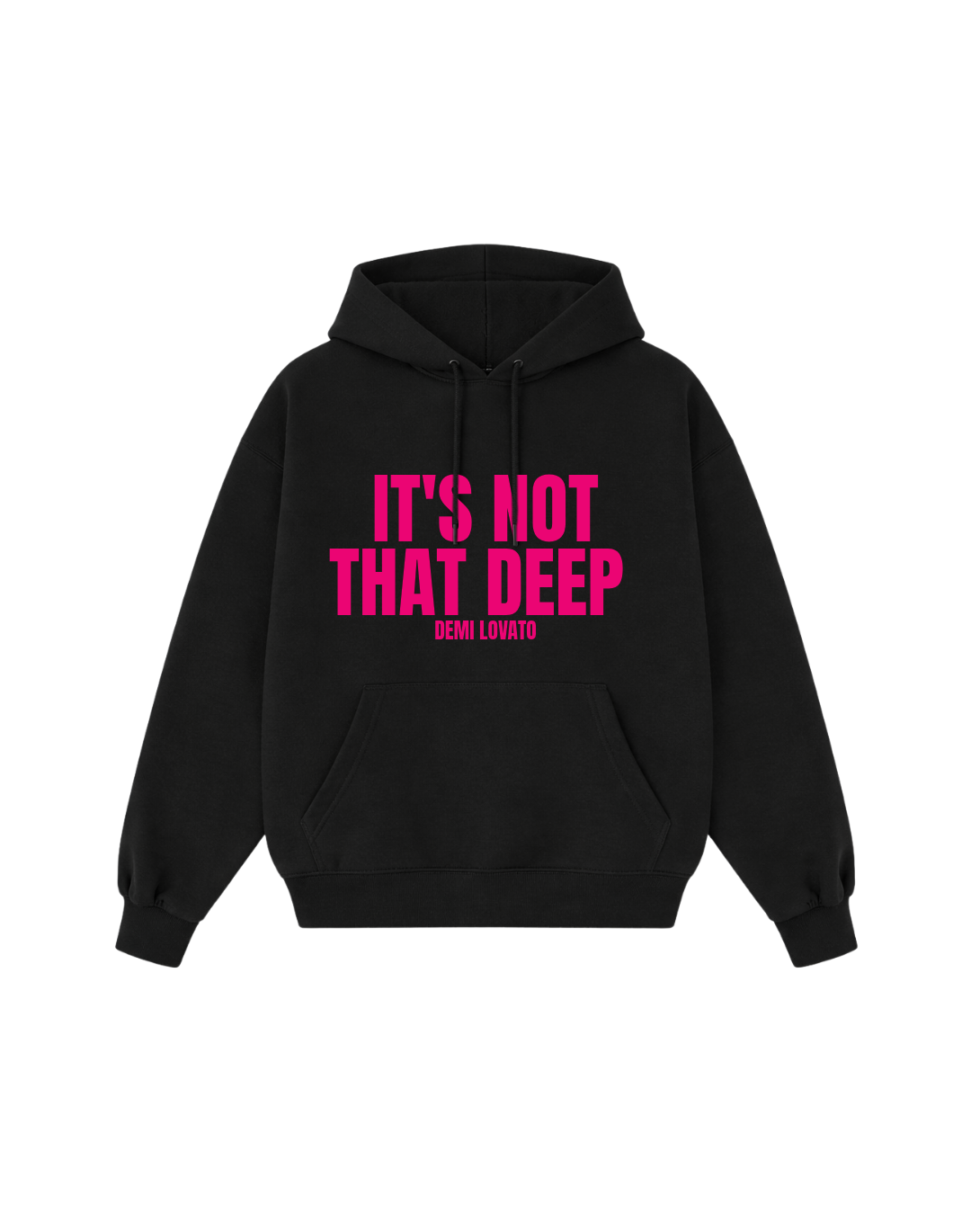 Moletom, Demi Lovato, It's Not That Deep.