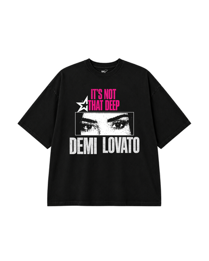 Oversized, Demi Lovato, It's Not That Deep.