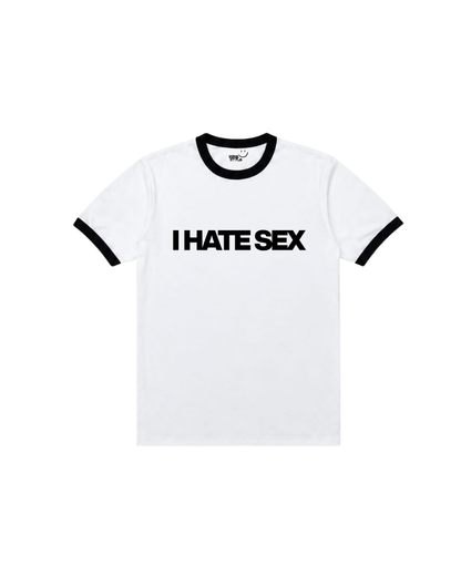 Ringer Tee, I Hate Sex.
